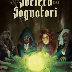 La società dei sognatori